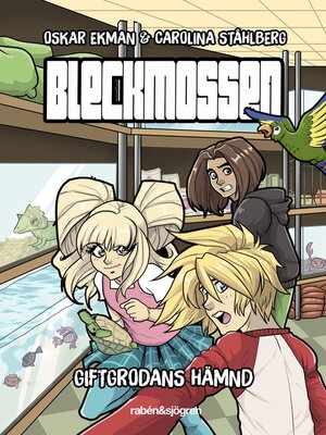 cover image of Bleckmossen – Griftgrodans hämnd